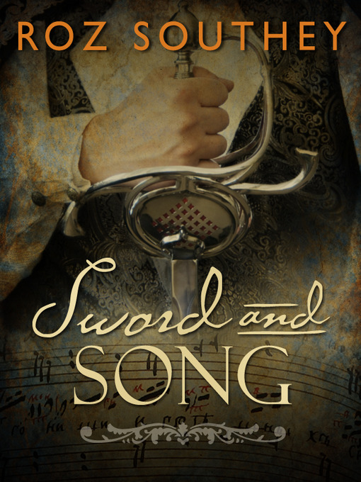 Title details for Sword and Song by Roz Southey - Available
